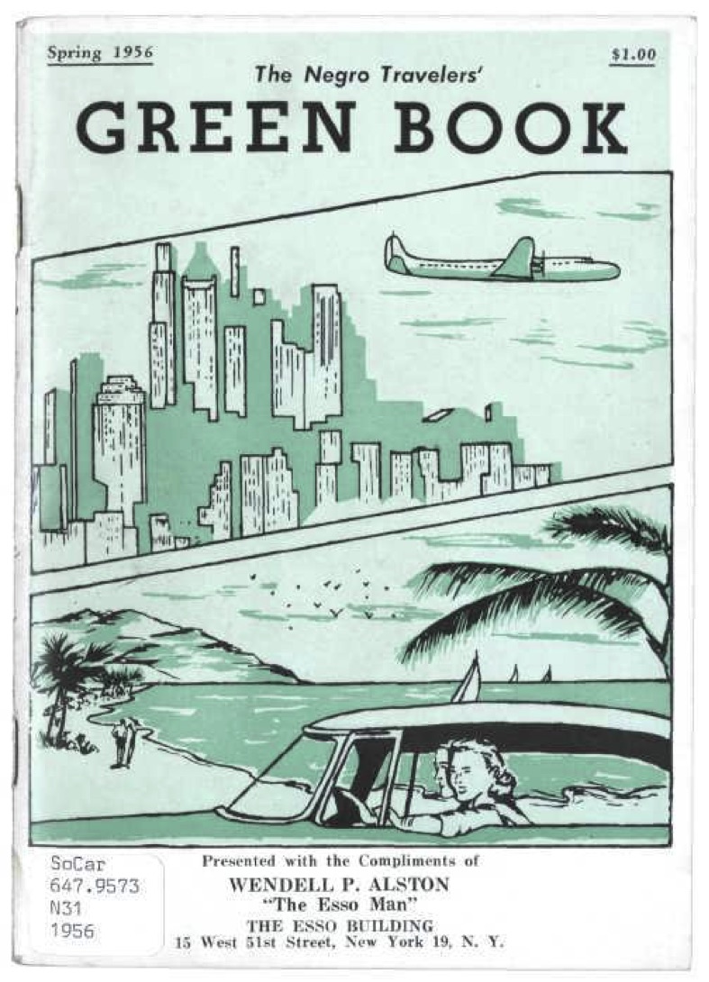 This 1956 guidebook for black travelers is an important reminder of America’s racist&nbsp;past